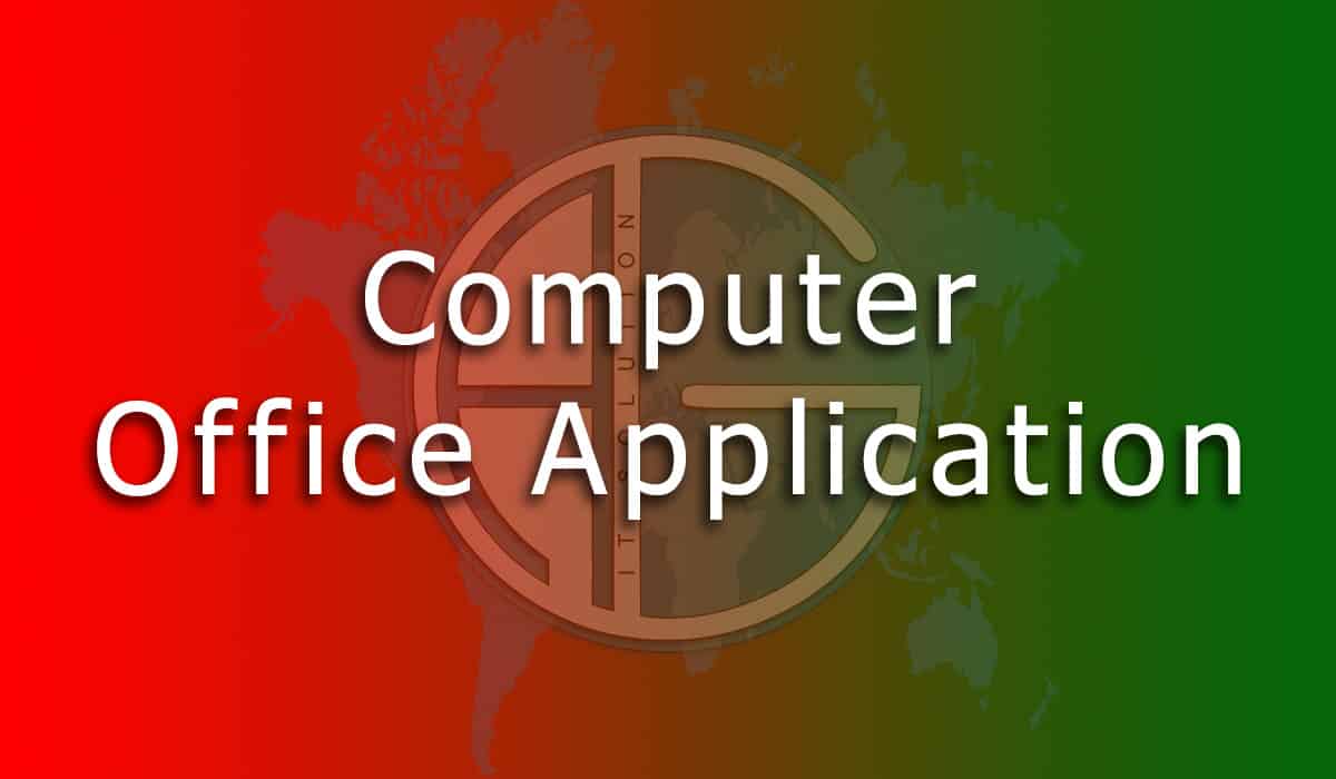 Computer Office Application 1